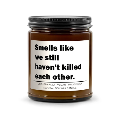 Smells like we still haven't killed each other Candle Red Alcestis