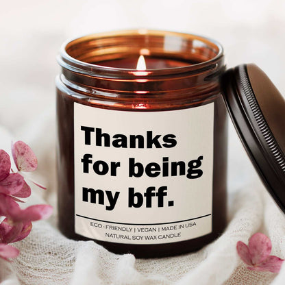 Thanks for being my bff candle in amber jar with lit wick, natural soy wax, eco-friendly and vegan